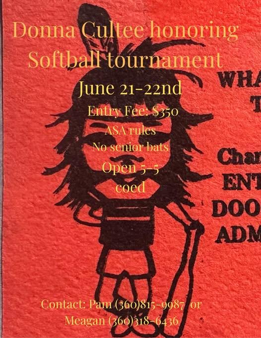 Donna Cultee honoring Softball tournament